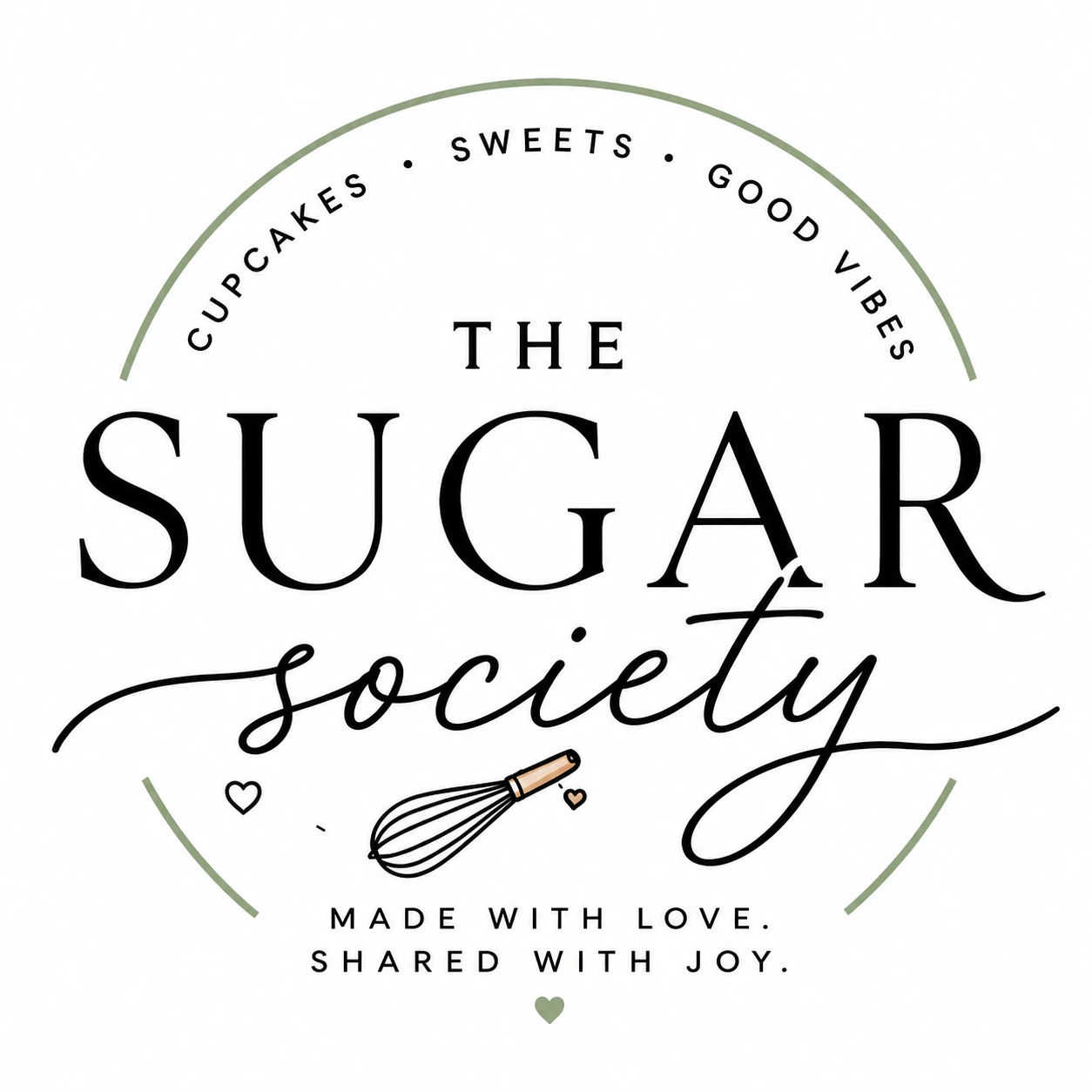 The Sugar Society: cupcakes, sweets, good vibes. Made with love. Shared with joy.